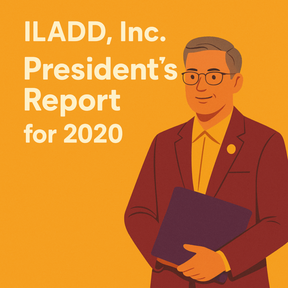 ILADD, Inc. President’s Report for 2020